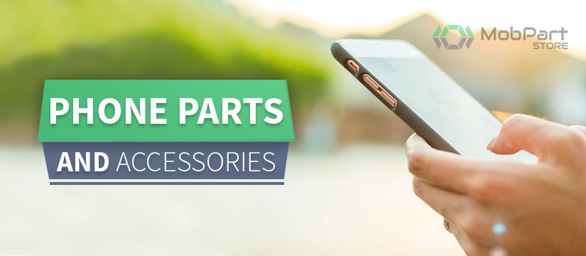 Phone parts and accessories